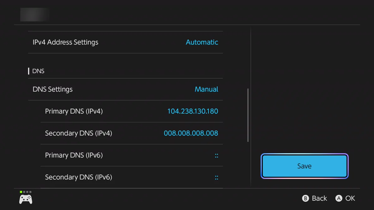 The Switch network settings screen with DNS Settings now set to Manual. Primary DNS IPv4 reads 104.238.130.180 and Secondary DNS IPv4 reads 008.008.008.008. Both IPv6 rows are empty. The Save button on the right is highlighted. The network name in the title is blurred out.