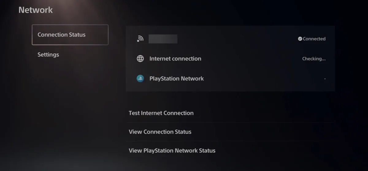 The PS5 Network screen on the Connection Status tab, showing the connected network as Connected, Internet connection checking, and PlayStation Network. Below are Test Internet Connection, View Connection Status and View PlayStation Network Status. The network name is blurred out.